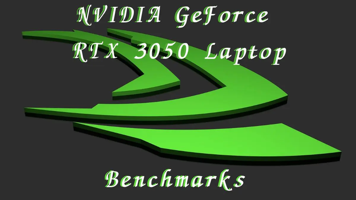 NVIDIA GeForce RTX 3050 Laptopのベンチマーク