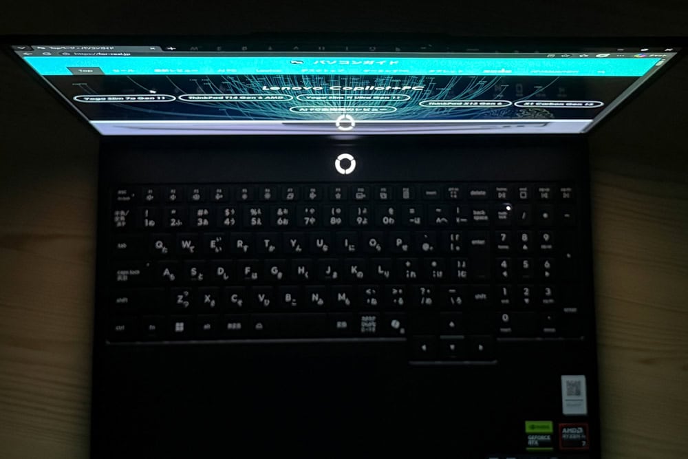 Lenovo Legion 5a Gen 11 (15.3 AMD) 視野角のチェック。上から見てもしっかりと見える